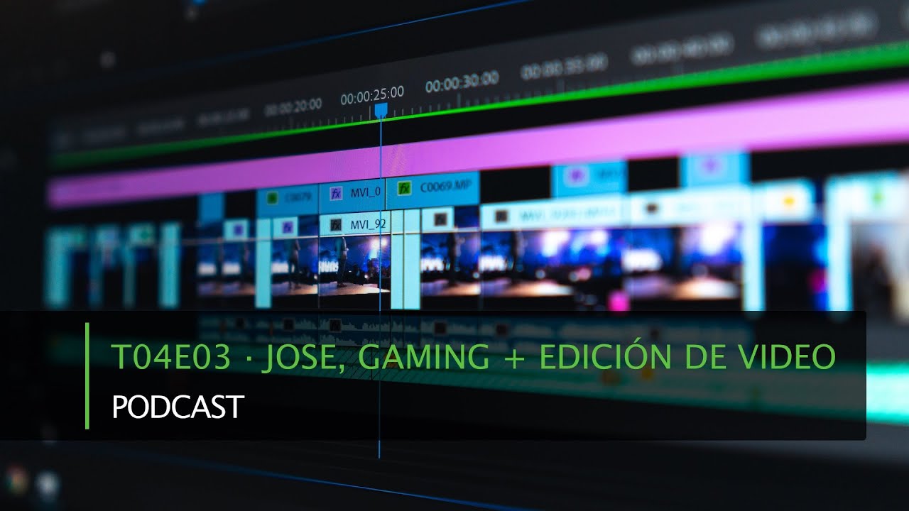 T04E03 · Jose nos habla de edición de video y gaming · Podcast
